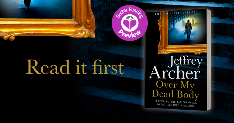 Your Preview Verdict: Over My Dead Body by Jeffrey Archer