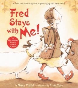 Fred Stays with Me!