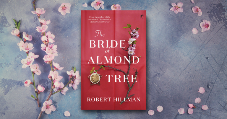 Emotional and Moving: Read an Extract from The Bride of Almond Tree by Robert Hillman