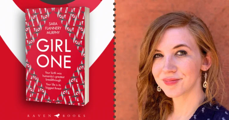 5 Quick Questions with Sara Flannery Murphy, Author of Girl One