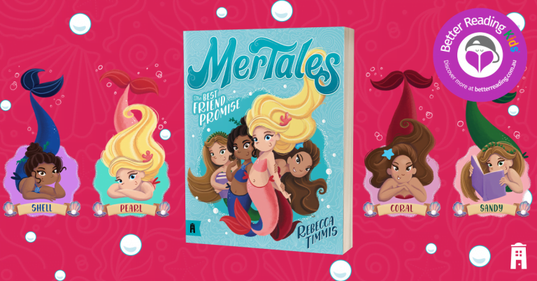 A Sea-Sational New Series: Read our Review of MerTales #1: The Best Friend Promise by Rebecca Timmis