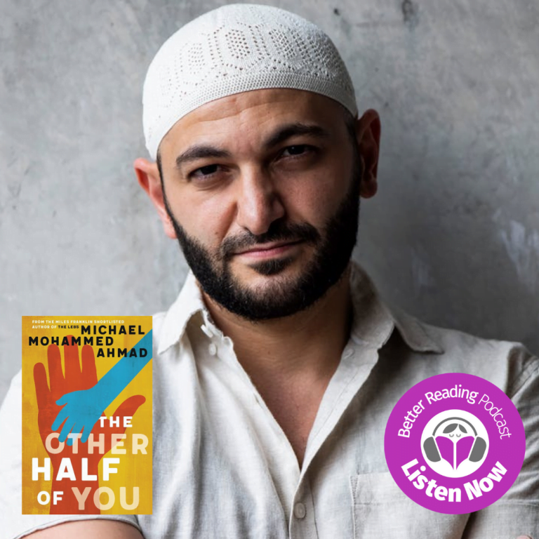 Podcast: Michael Mohammed Ahmad on Being Lebanese-Australian and Reclaiming Arab Humanity
