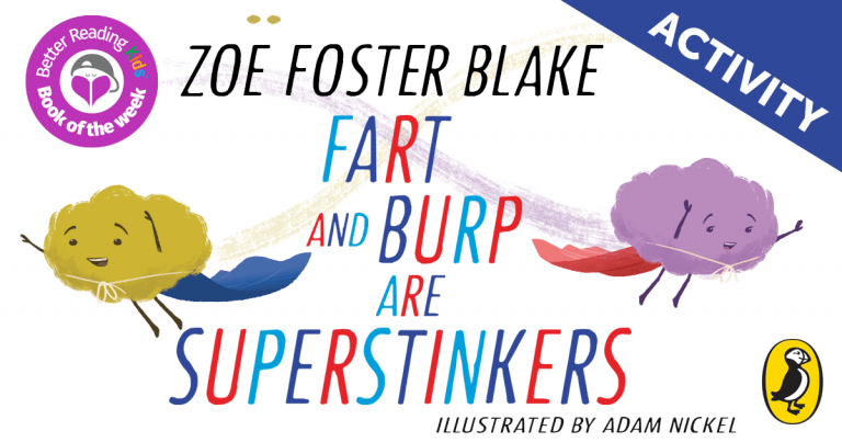 It's Getting Smelly! Activity from Fart and Burp are Superstinkers by Zoë Foster Blake