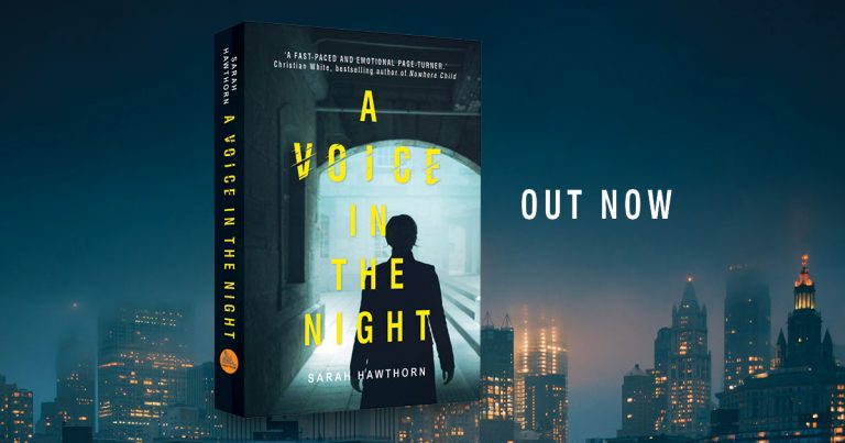An Addictive Thriller: Read an Extract from A Voice in the Night by Sarah Hawthorn