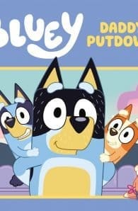 Bluey: Daddy Putdown