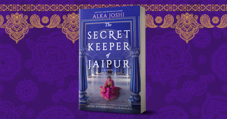 Vibrant and Compelling: Take a Sneak Peek of The Secret Keeper of Jaipur by Alka Joshi