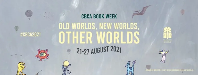 Old Worlds, New Worlds, Other Worlds: CBCA Book Week 2021