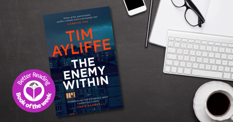 A Brilliantly Crafted Thriller: Read an Extract from The Enemy Within by Tim Ayliffe