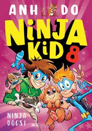 Ninja Kid #8: Ninja Dogs!