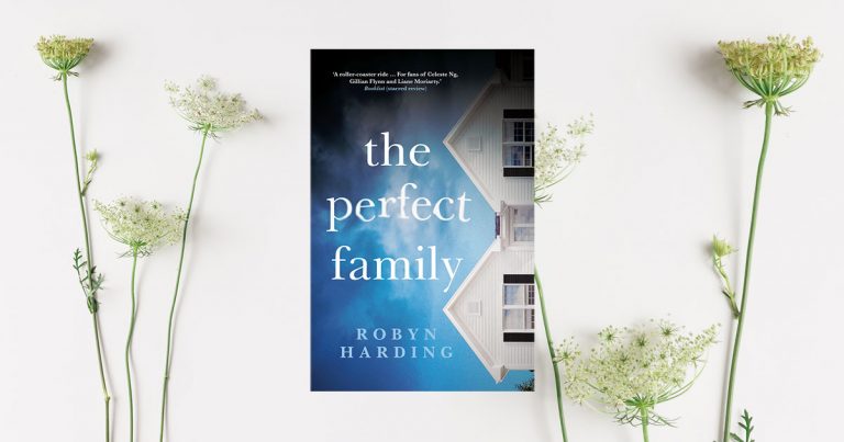 Propulsive and Chilling: Read an Extract from The Perfect Family by Robyn Harding
