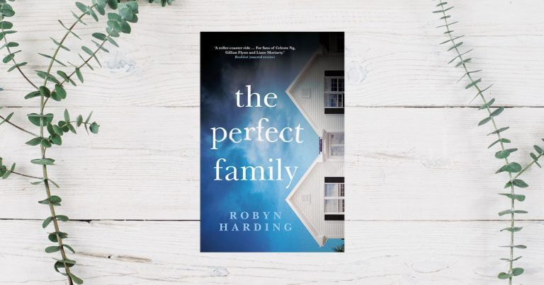 A Family Pushed to the Edge: Read our Review of The Perfect Family by Robyn Harding