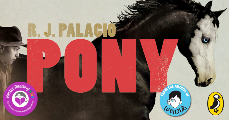 True Friendship and a Perilous Journey: Read an Extract from Pony by R.J. Palacio