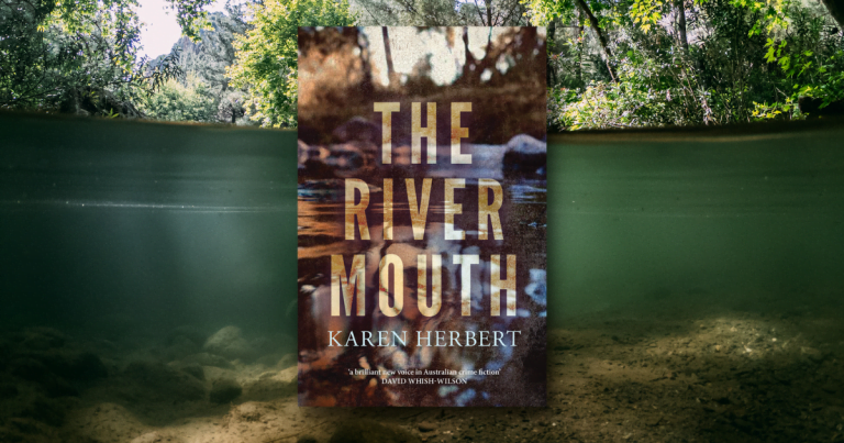A Gripping Australian Crime Debut: Read Our Review of The River Mouth by Karen Herbert