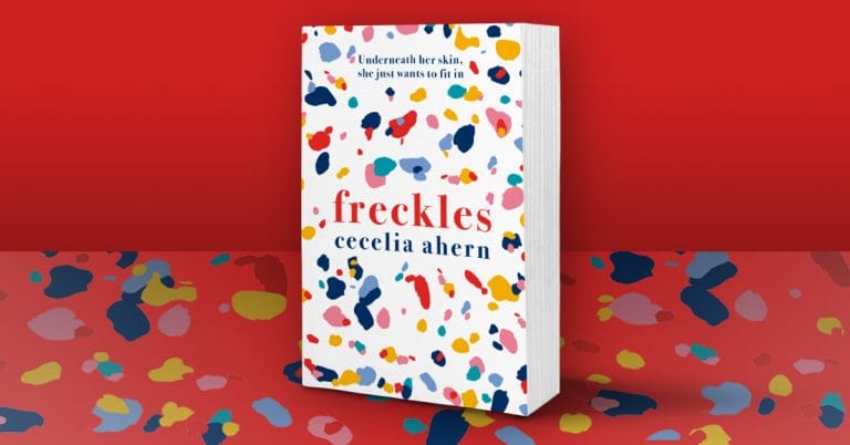 A Charming Journey: Read an Extract from Freckles by Cecelia Ahern