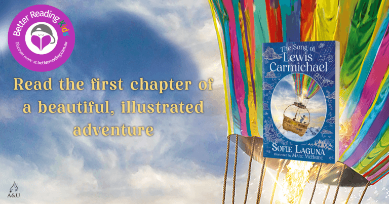 Fascinating and Enthralling: Chapter Sampler of The Song of Lewis Carmichael by Sofie Laguna