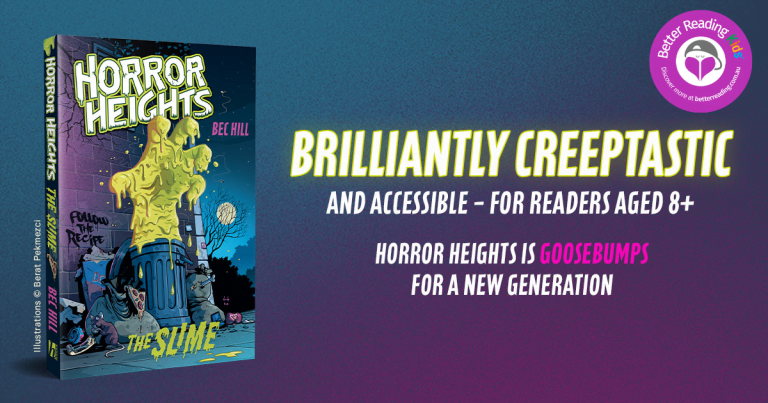 A Creeptastic New Series: Read Our Review of Horror Heights: The Slime by Bec Hill