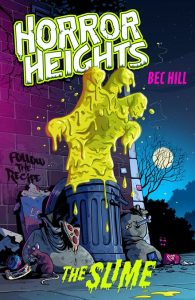 Horror Heights #1: The Slime