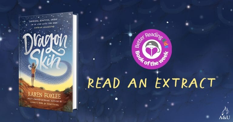 How Would You Save a Dragon? Extract from Dragon Skin by Karen Foxlee