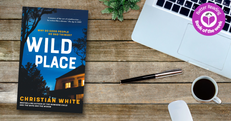 Breathless Menace in Suburbia: Read an Extract from Wild Place by Christian White
