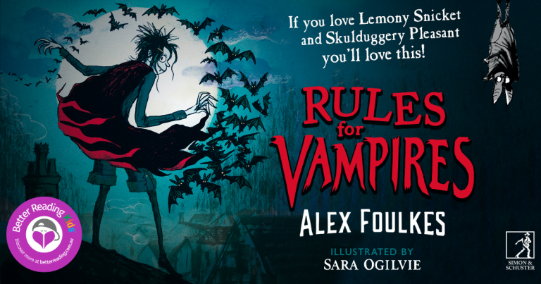 A Spooky New Adventure: Read Our Review of Rules for Vampires by Alex Foulkes, illustrated by Sara Ogilvie