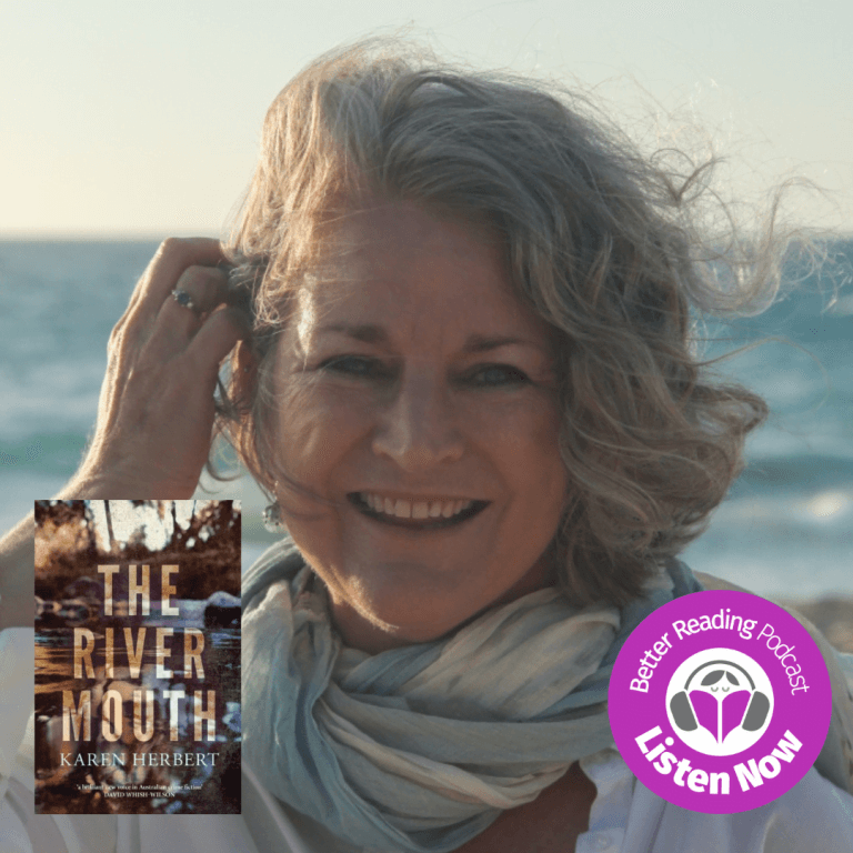 Podcast: Karen Herbert on How Redundancy Lead Her to Writing The River Mouth
