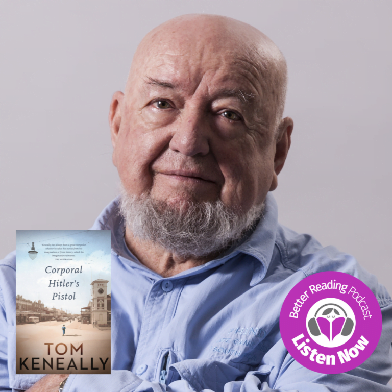 Podcast: Tom Keneally on Exploring Rural Australia Through Fiction