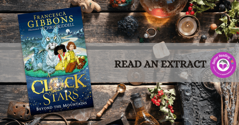 A Fantastical Realm: Extract from A Clock of Stars: Beyond the Mountains by Francesca Gibbons, illustrated by Chris Riddell