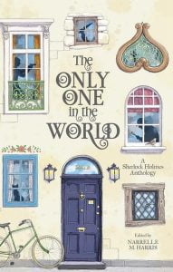 The Only One in the World: A Sherlock Holmes Anthology