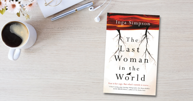 A Terrifying Literary Dystopia: Read Our Review of The Last Woman in the World by Inga Simpson