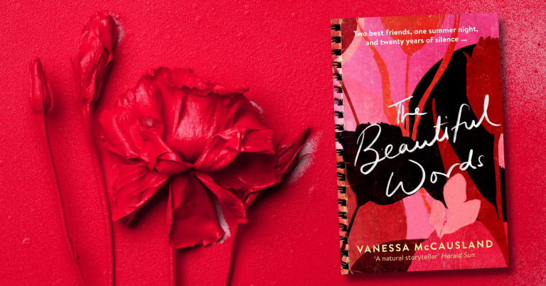 Powerful and Breathtaking: Read Our Review of The Beautiful Words by Vanessa McCausland