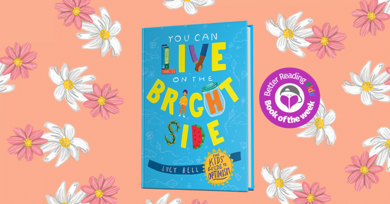 An Inspirational Guide Book: Read Our Review of You Can Live on the Bright Side by Lucy Bell, Illustrated by Astred Hicks