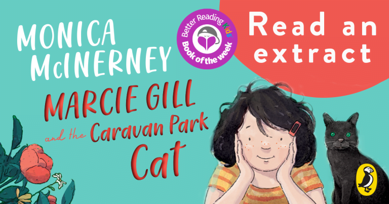Summer Holiday Magic: Extract from Marcie Gill and the Caravan Park Cat by Monica McInerney, Illustrated by Danny Snell