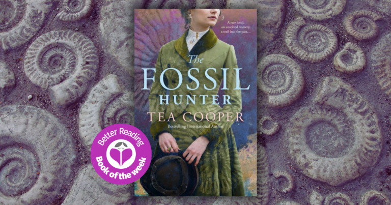 A Breathtaking Australian Historical: Read Our Review of The Fossil Hunter by Tea Cooper