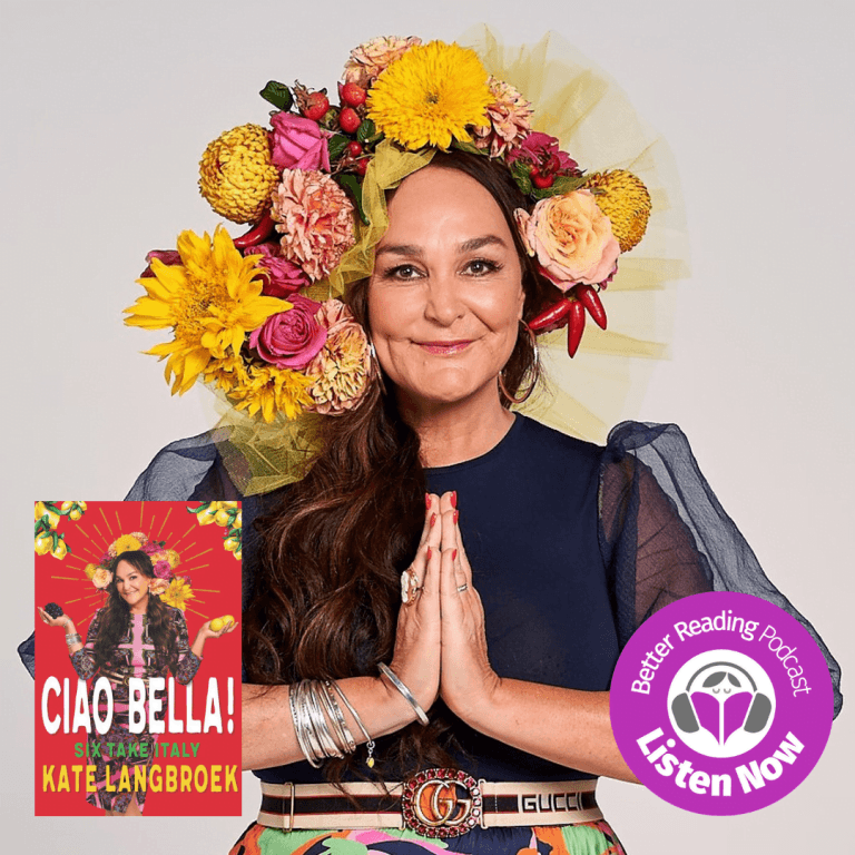 Podcast: Kate Langbroek on What the Italian Way of Life can Teach us