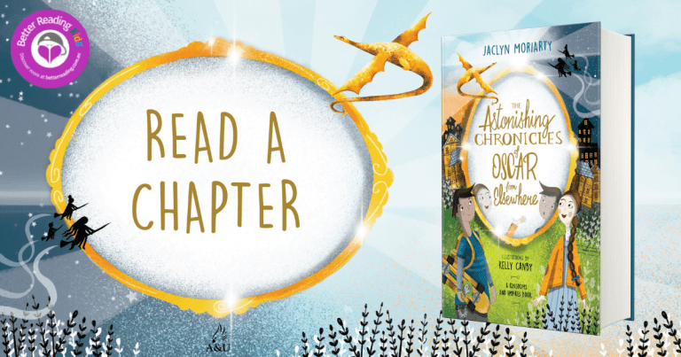 Unfold the Mystery: Extract from The Astonishing Chronicles of Oscar from Elsewhere by Jaclyn Moriarty, illustrated by Kelly Canby
