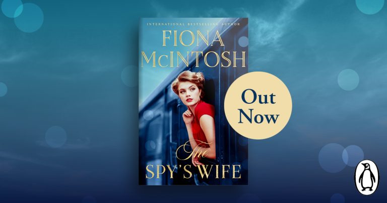 A High-Stakes Historical Thriller: Read Our Review of The Spy’s Wife by Fiona Mcintosh