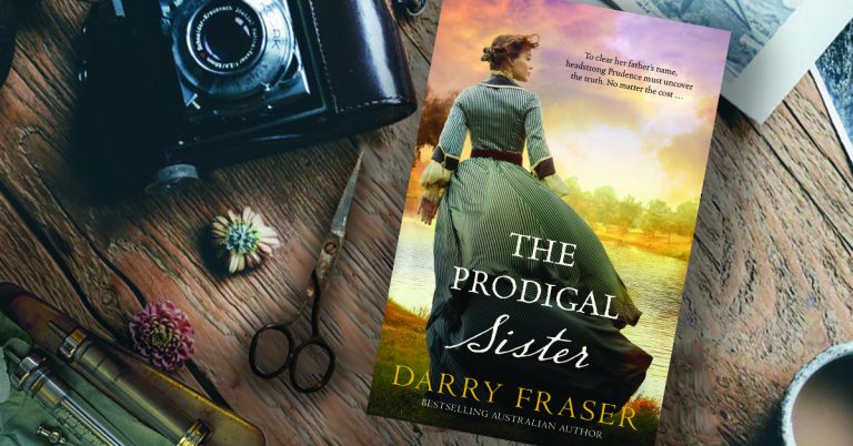 An Exhilarating Historical Adventure: Read an Extract from The Prodigal Sister by Darry Fraser