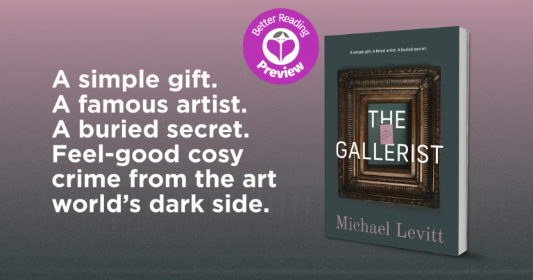 Better Reading Preview: The Gallerist by Michael Levitt
