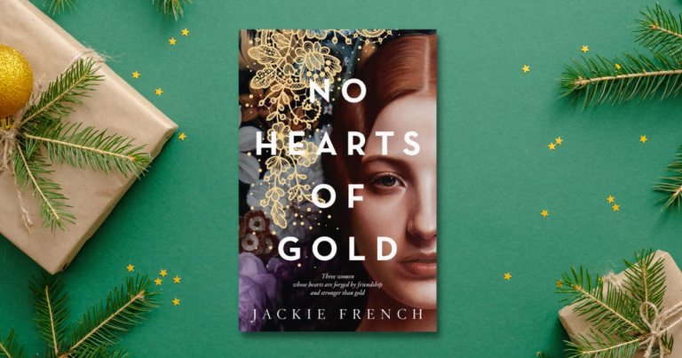 A Masterful Storyteller: Read Our Review of No Hearts of Gold by Jackie French