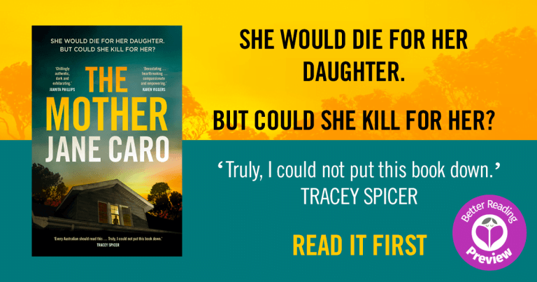 Your Preview Verdict: The Mother by Jane Caro