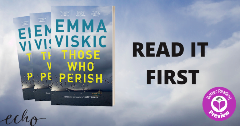 Your Preview Verdict: Those Who Perish by Emma Viskic