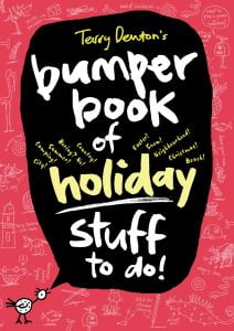 Terry Denton's Bumper Book of Holiday Stuff to do