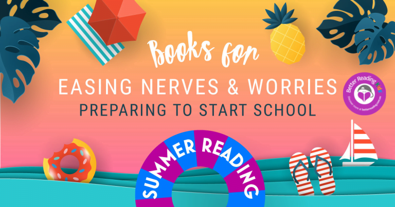 Preparing for School: Books for Easing Nerves and Worries
