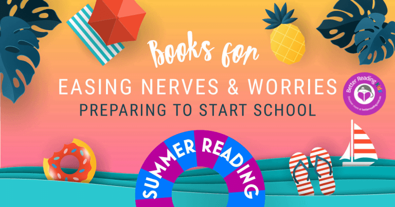 Preparing for School: Books for Easing Nerves and Worries