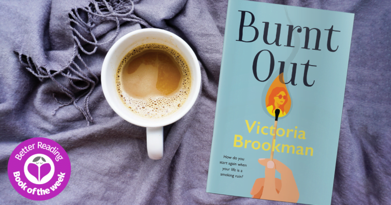 A Searing Page-Turner: Try a Sample Chapter of Burnt Out by Victoria Brookman