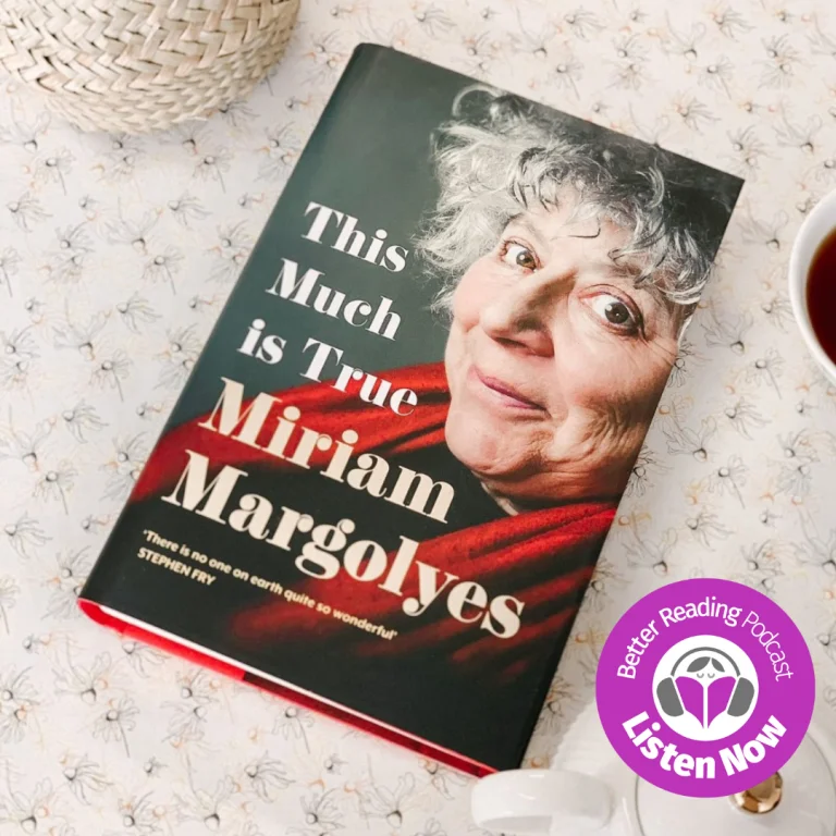 Podcast: Miriam Margolyes on Her Extraordinary Life Story
