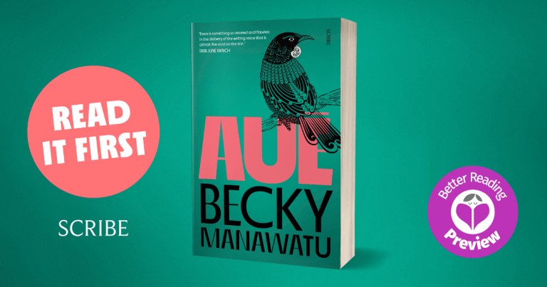 Your Preview Verdict: Aue by Becky Manawatu