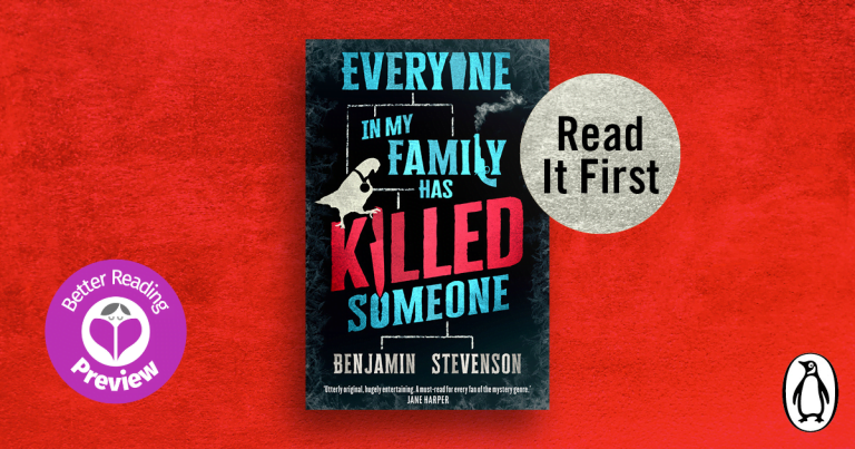 Your Preview Verdict: Everyone In My Family Has Killed Someone by Benjamin Stevenson