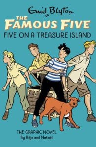 The Famous Five Graphic Novel #1: Five on a Treasure Island