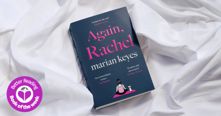 Master Storyteller: Read Our Review of Again, Rachel by Marian Keyes